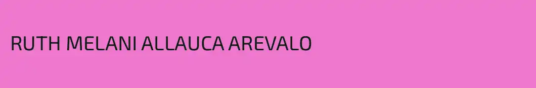 RUTH MELANI ALLAUCA AREVALO